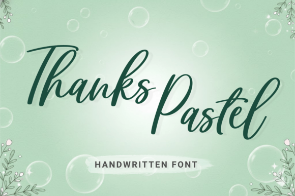 Branding with Thanks Pastel: A Soft Script Font Story