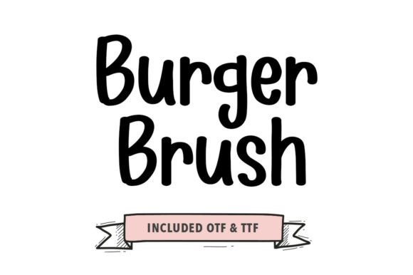 Burger Brush: A Bold Script Handwritten Font for Makers