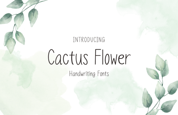 Cactus Flower Font: A Sweet Typeface for Small Business Branding