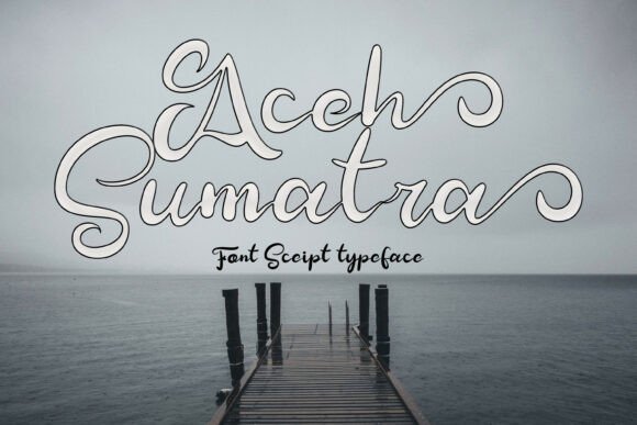Designing with Aceh Sumatra: A Soft Script Typeface for Branding