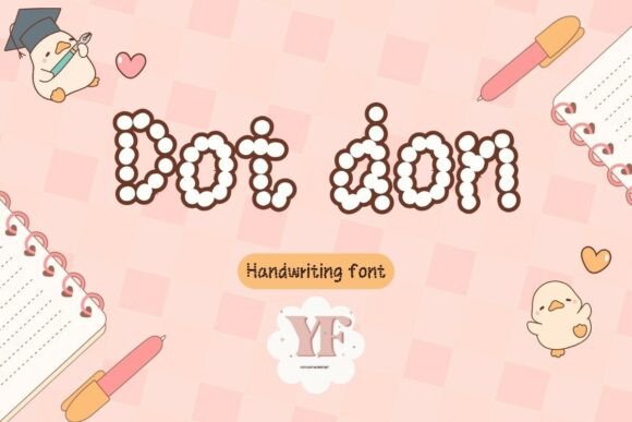 Dot Don: A Playful Script Handwritten Font for Editors