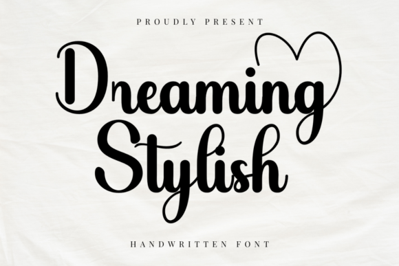Dreaming Stylish Font: A Sweet Script for Romantic Designs