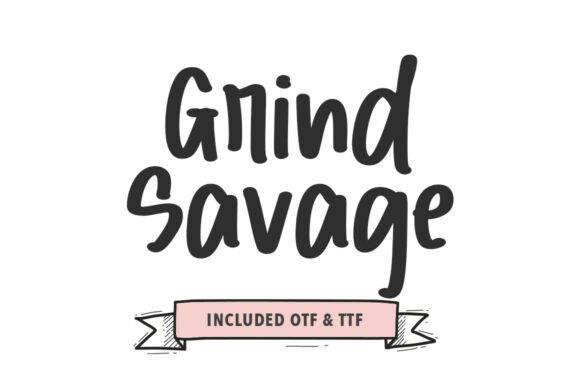 Grind Savage Font Review for Bold Campaigns