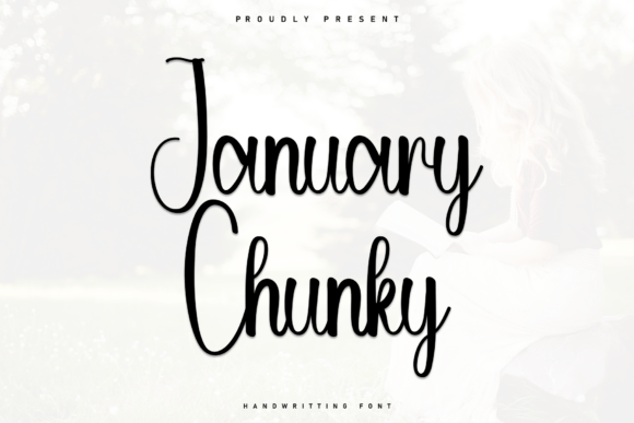 January Chunky: A Cozy Handwritten Font for Branding