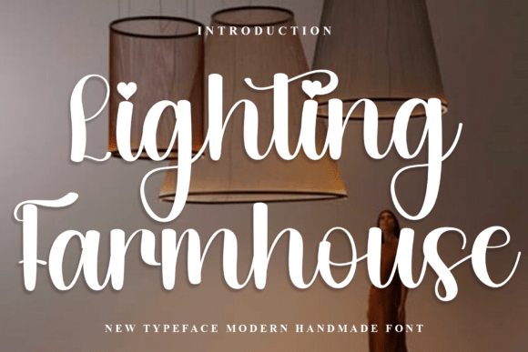 Lighting Farmhouse: The Bold Script Font for Makers