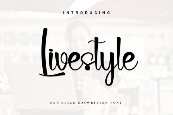 Livestyle Font: The Perfect Script for Handmade Brands