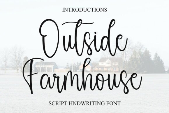 Outside Farmhouse Font Review for Makers and Brands