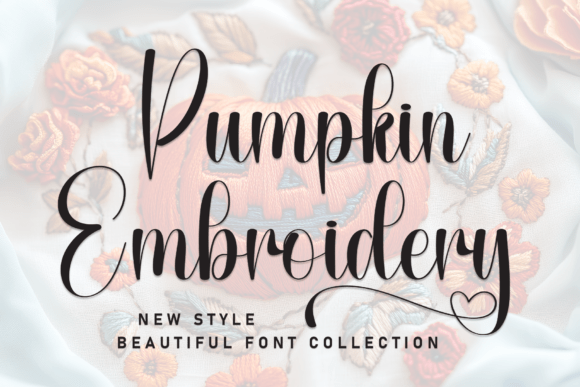 Pumpkin Embroidery: A Handwritten Font for Digital Branding
