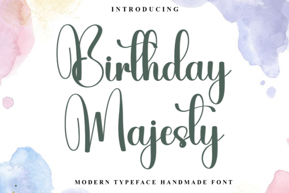 Reviewing Birthday Majesty: A Festive Script Typeface for Campaigns