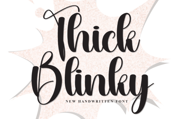 Thick Blinky Typeface: Bold Script for Campaigns