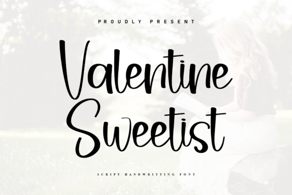 Valentine Sweetist Font Review for Modern Branding